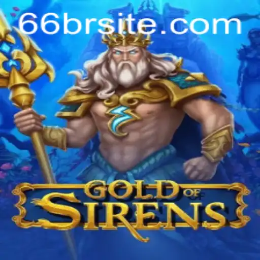 GoldofSirens: Uma Nova Aventura Revolucionária no Mundo dos Jogos